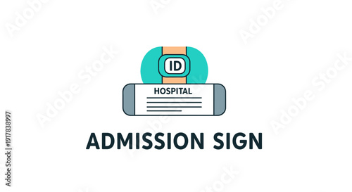 Hospital Admission Sign Featuring Patient Identification And Medical Wristband