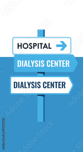 Hospital and Dialysis Center Directional Sign on Blue and White Background Illustration