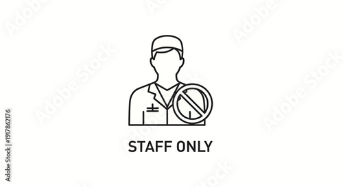 Staff Only Medical Icon with Prohibition Sign