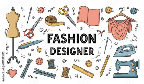 Fashion design elements: mannequin, sewing tools, and sketches surrounding title