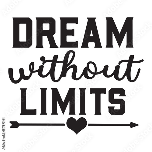dream without limits 
