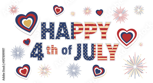 Patriotic 4th of July celebration vector graphic with Happy 4th of July text, hearts, and fireworks. Includes American flag colors and starburst effects. 