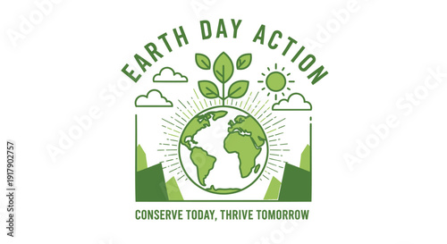 Earth Day Action icon, conserve today thrive tomorrow, eco friendly symbol
