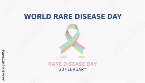 A symbolic image of World Rare Disease Day, featuring a ribbon with multiple colors and a supportive message