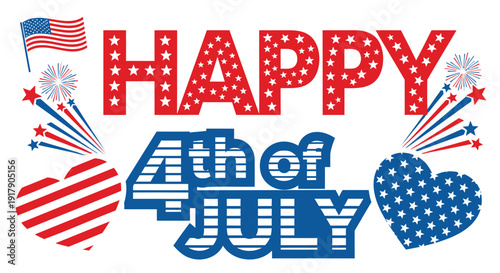 Patriotic 4th of July greeting card vector illustration. Includes Happy 4th of July text with American flag, fireworks, and heart shapes. Created in colorful style with red, white, and blue palette.