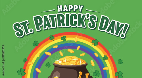 St Patrick’s Day vector poster with pot of gold overflowing under rainbow celebrating Irish luck, prosperity, and joyful March 17 holiday spirit
