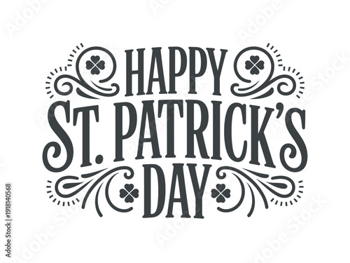 Festive St. Patrick's Day greeting with lucky shamrocks and decorative swirls