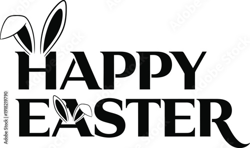 Elegant black happy easter typography with bunny ears on a clean white background design