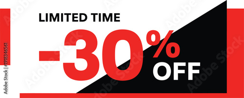 Discount banner with text limited time thirty percent off sale for promotion