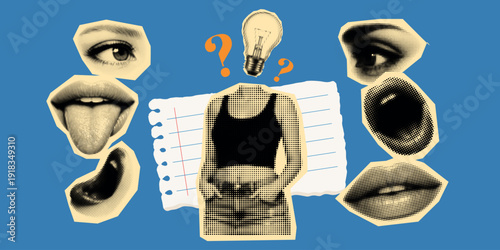 Halftone collage close up torso with lightbulb head holding hands over skirt torn notebook paper background surrounded by cutout eyes mouth tongue lips in pop art