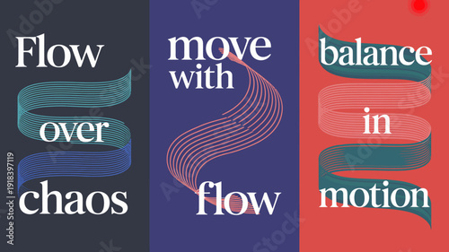 A triptych design features flowing wavy lines and text relating to concepts of movement balance and overcoming chaos high quality professional detailed modern elegant stylish clean