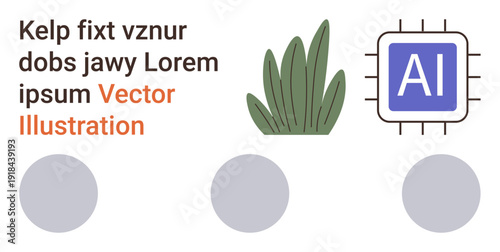 Artificial intelligence, nature, text-based communication, technology, education, design layout. AI chip with circuitry, green foliage and text blocks. Artificial intelligence and nature concepts