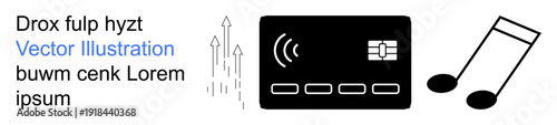 E-commerce, contactless payments, sound technology, data transfer, wireless systems, innovation. A credit card with NFC icon, upward arrows and musical note. E-commerce and contactless payments