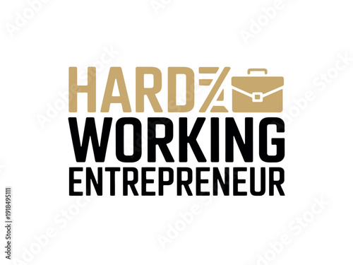 Hard Working Entrepreneur text logo features a small briefcase icon above the word working.