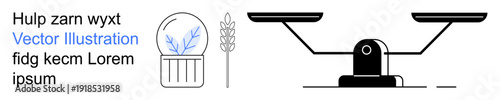 Balance, agriculture, eco-friendly design, business weight measurement, minimal decor, modern art. A balance scale, plant in a pot and wheat stem alongside text. Balance and agriculture concept
