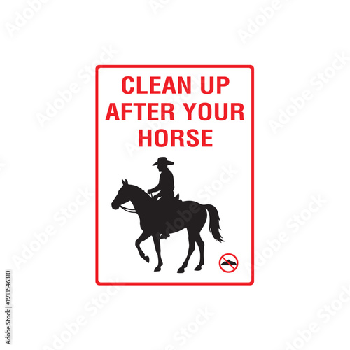 Clean Up After Your Horse Stable Safety Warning Sign