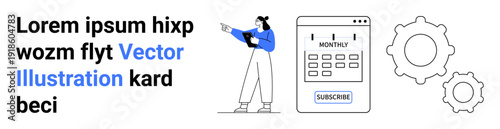 Young woman gesturing at a digital calendar with a subscription button, accompanied by cogwheels. Ideal for scheduling, subscriptions, workflow, planning, automation, productivity, simple landing