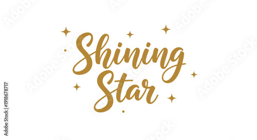 Elegant Golden Text Reading Shining Star with Sparkles
