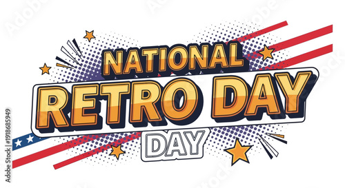 A colorful illustration celebrating National Retro Day with a nostalgic moment in a classic, old-school style, featuring a vintage vibe and timeless design elements on a white background.