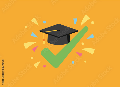 Graduation success concept with a check mark and mortarboard.