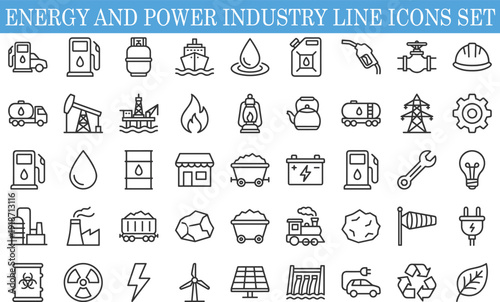 Energy and power industry line icons set, oil gas fuel electricity renewable resources mining transport vector collection