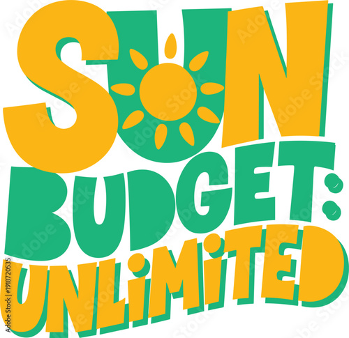 Sun budget unlimited vector illustration with yellow and green letters