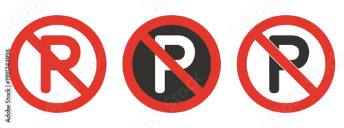 No Parking Signs, collection of three distinct red prohibition circle traffic symbols, vector illustration