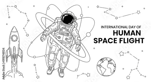 Astronaut Floating in Space, Rocket, Earth, Constellations - International Day of Human Space Flight