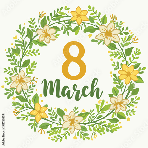 Festive floral wreath illustration for International Women's Day celebration on March 8th, featuring blooming flowers and green leaves symbolizing spring and empowerment