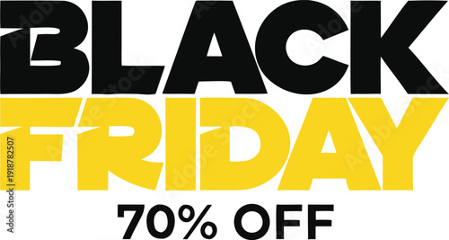 Black Friday 70 Percent Off Sale Typography Vector