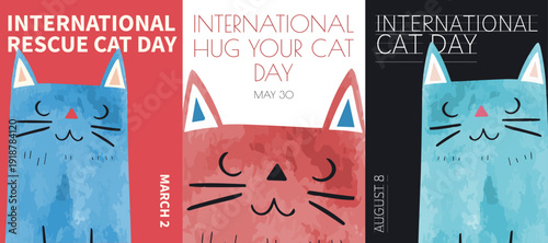 International Cat Day, Rescue Cat Day, Hug your Cat Day poster pack. Vector illustration series with cute cats for postcard, print, cover, brochure in retro, vintage, watercolor style