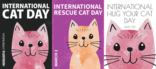 International Cat Day, Rescue Cat Day, Hug your Cat Day poster pack. Vector illustration series with cute cats for postcard, print, cover, brochure in retro, vintage, watercolor style