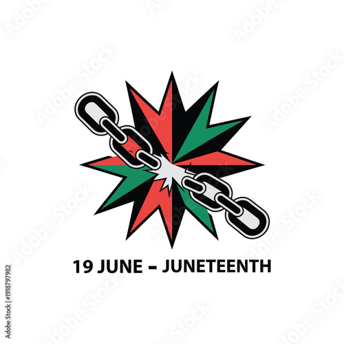 Juneteenth Freedom Chain Break