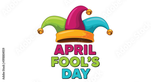 Colorful Jester Hat with April Fool's Day Text Illustration