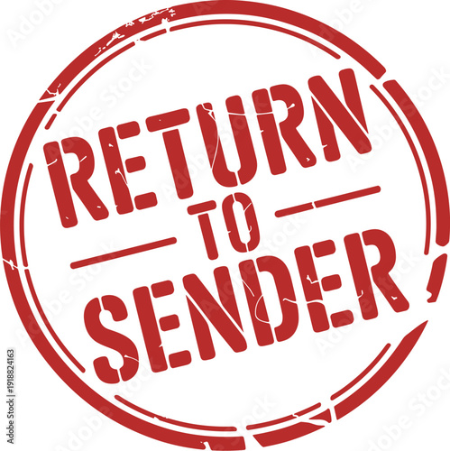 Return to Sender Red Grunge Stamp Illustration for Postal Deliveries, Undeliverable Mail, Rejected Packages, and Order Returns in E-commerce