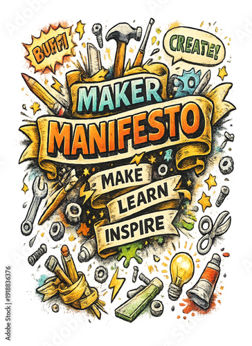 maker manifesto, tools of creativity, creative tools, maker culture, design studio, workshop tools, craftsmanship, handmade, artisan, creative process, innovation, DIY culture, artistic tools, sketchb