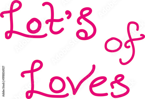A digital illustration with a heartfelt message written in pink cursive font on a white background expressing love and affection in a creative way