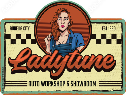 Vintage detailed mascot sign of a female mechanic for Ladytune Auto Workshop and showroom with checkered flag pattern