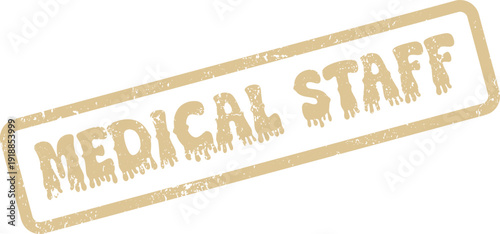 Authentically distressed rectangular seal indicating MEDICAL STAFF for healthcare teams