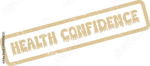 Distressed brown rubber stamp impression conveying strong health confidence and wellbeing assurance