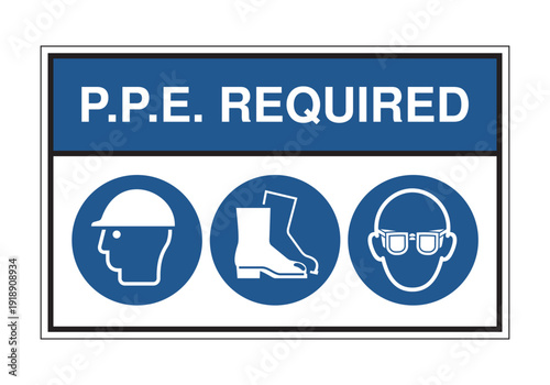 PPE Required Safety Sign with Hard Hat, Safety Boots and Eye Protection Icons – Mandatory Personal Protective Equipment Workplace Compliance Sign for Construction and Industry