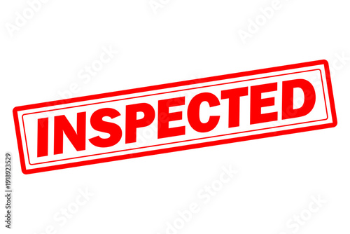 INSPECTED - Red Rubber Stamp with text INSPECTED
