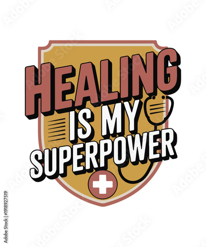 Healing Is My Superpower Medical Typography Design