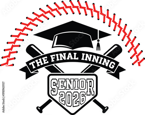 Senior 2026 The Final Inning Baseball Graduation Vector Design