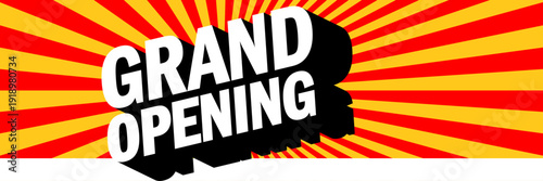 Grand opening
