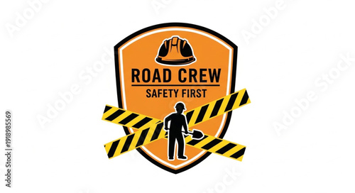 Road Crew Safety First Badge Logo.
