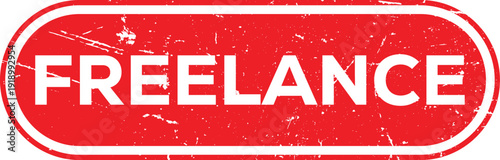 Freelance work concept with red stamp