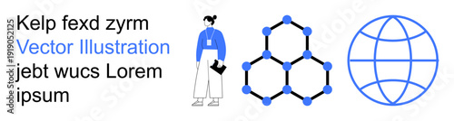 Global connectivity, networking, innovation, communication, team collaboration, technology. Illustrated person, hexagonal molecular structure and a globe icon. Global connectivity and networking