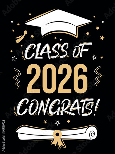Class of 2026 Congrats greeting sign with academic cap and diploma. Congrats Graduated. Congratulating banner on dark background. Handwritten brush lettering. Vector text for graduation design