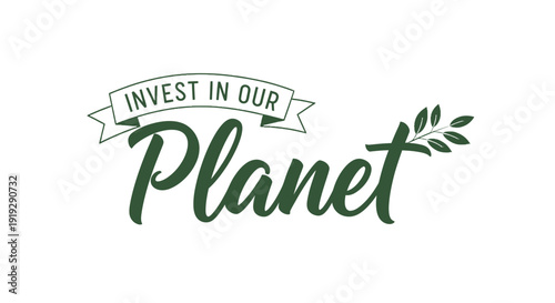 Environmental slogan vector graphic